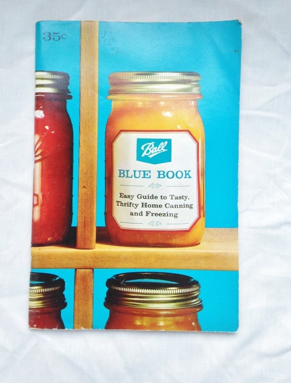 Ball Mason Blue Book Guide to Preserving 37th Edition